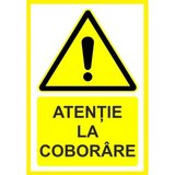 Placuta atentie la coborare